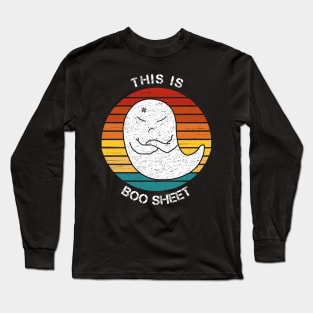 This is boo sheet Long Sleeve T-Shirt